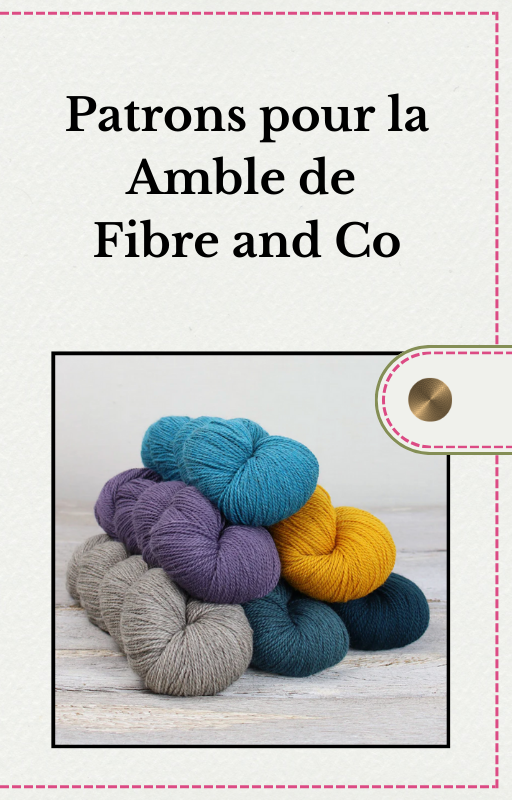 Notre carnet d'inspirations : tricoter la AMBLE de Fibre and Co